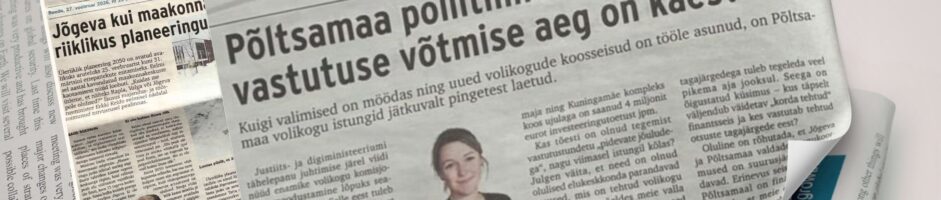 Põltsamaa poliitiline õhkkond: kas vastutuse võtmise aeg on käes?